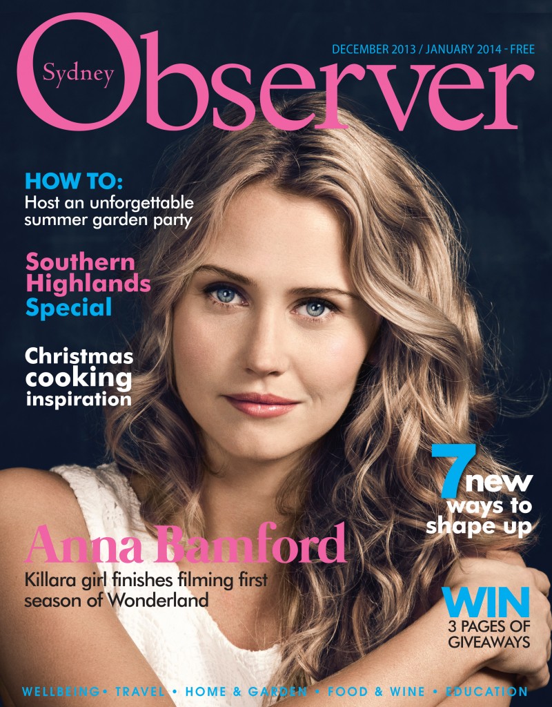 Sydney Observer  December 2013 / January 2014 cover issue with Anna Bamford.